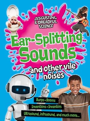 cover image of Ear-Splitting Sounds and Other Vile Noises